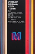 la ambivalencia de la modernidad y otras conversaciones-zygmunt bauman-keith tester-9788449312861 la ambivalencia de la modernidad y otras conversaciones-zygmunt bauman-keith tester-9788449312861