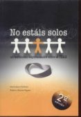 no estais solos: un testimonio esperanzador sobre el tdah-maria jesus ordoñez-roberto alvarez higuera-9788461272761 no estais solos: un testimonio esperanzador sobre el tdah-maria jesus ordoñez-roberto alvarez higuera-9788461272761