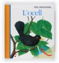 l ocell (món meravellós)-9788466125161 l ocell (món meravellós)-9788466125161