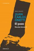 el pozo. novelas breves 1-juan carlos onetti-9788466330961 el pozo. novelas breves 1-juan carlos onetti-9788466330961
