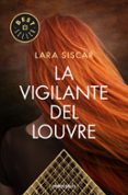 la vigilante del louvre-lara siscar-9788466334761 la vigilante del louvre-lara siscar-9788466334761