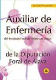 auxiliar de enfermeria del instituto foral de bienestar social de la diputacion foral de alava: temario (vol. i)-9788466520461 auxiliar de enfermeria del instituto foral de bienestar social de la diputacion foral de alava: temario (vol. i)-9788466520461