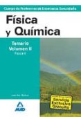 cuerpo de profesores de enseñanza secundaria: fisica y quimica: t emario: volumen ii: fisica ii-9788466579261 cuerpo de profesores de enseñanza secundaria: fisica y quimica: t emario: volumen ii: fisica ii-9788466579261