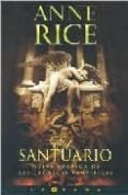 el santuario (ed. limitada rtca)-anne rice-9788466620161 el santuario (ed. limitada rtca)-anne rice-9788466620161