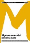 algebra matricial-jose manuel gamboa-m⪠belen rodriguez rodriguez-9788466726061 algebra matricial-jose manuel gamboa-m⪠belen rodriguez rodriguez-9788466726061