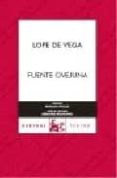 fuente ovejuna-felix lope de vega-9788467022261 fuente ovejuna-felix lope de vega-9788467022261