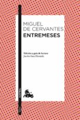 entremeses-miguel de cervantes saavedra-9788467028461 entremeses-miguel de cervantes saavedra-9788467028461