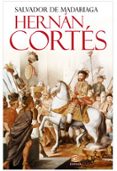 hernan cortes-salvador de madariaga-9788467029161 hernan cortes-salvador de madariaga-9788467029161