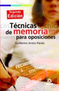 tecnicas de memoria para oposiciones (2ª ed)-9788467628661 tecnicas de memoria para oposiciones (2ª ed)-9788467628661