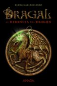dragal i: la herencia del dragon-elena gallego abad-9788467870961 dragal i: la herencia del dragon-elena gallego abad-9788467870961