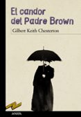 el candor del padre brown-gilbert keith chesterton-9788467871661 el candor del padre brown-gilbert keith chesterton-9788467871661