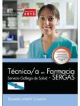 técnico/a en farmacia. servicio gallego de salud (sergas). temario parte común-9788468159461 técnico/a en farmacia. servicio gallego de salud (sergas). temario parte común-9788468159461