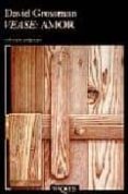 vease: amor-david grossman-9788472236561 vease: amor-david grossman-9788472236561