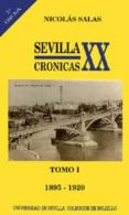 sevilla: 1895-1920 (t. 1) (2ª ed.)-nicolas salas-9788474056761 sevilla: 1895-1920 (t. 1) (2ª ed.)-nicolas salas-9788474056761