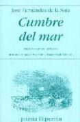 cumbre del mar (premio valencia de poesia)-jose fernandez de la sota-9788475178561 cumbre del mar (premio valencia de poesia)-jose fernandez de la sota-9788475178561