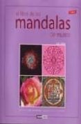 el libro de los mandalas del mundo: el camino de regreso a tu cen tro interior (4ª ed.)-maria quiona gimenez bosch-9788475560861 el libro de los mandalas del mundo: el camino de regreso a tu cen tro interior (4ª ed.)-maria quiona gimenez bosch-9788475560861