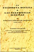 la filosofia oculta o las ceremonias magicas (libro cuarto) apocr ifo, aparecido poco despues de la muerte de enrique cornelio agrippa-enrique cornelio agrippa-9788476271261 la filosofia oculta o las ceremonias magicas (libro cuarto) apocr ifo, aparecido poco despues de la muerte de enrique cornelio agrippa-enrique cornelio agrippa-9788476271261