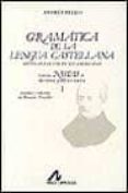 gramatica de lengua castellana con notas de r. j. cuervo (t. 2) (2 vol.)-andres bello-9788476350461 gramatica de lengua castellana con notas de r. j. cuervo (t. 2) (2 vol.)-andres bello-9788476350461