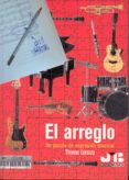 el arreglo: un puzzle de expresion musical-thomas lorenzo-9788476987261 el arreglo: un puzzle de expresion musical-thomas lorenzo-9788476987261