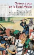 guerra y paz en la edad media-ana arranz guzman-9788477375661 guerra y paz en la edad media-ana arranz guzman-9788477375661