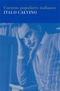 cuentos populares italianos-italo calvino-9788478447961 cuentos populares italianos-italo calvino-9788478447961