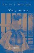 ver y no ver-victor stoichita-9788478448661 ver y no ver-victor stoichita-9788478448661