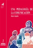 una pedagogia de la comunicacion (ebook)-9788479604561 una pedagogia de la comunicacion (ebook)-9788479604561