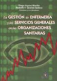 la gestion de enfermeria y los servicios generales en las organiz aciones sanitarias-9788479787561 la gestion de enfermeria y los servicios generales en las organiz aciones sanitarias-9788479787561