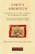 locus amoenus: antologia de la lirica medieval de la peninsula ib erica-carlos alvar-9788481096361 locus amoenus: antologia de la lirica medieval de la peninsula ib erica-carlos alvar-9788481096361