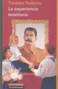 la experiencia totalitaria-tzvetan todorov-9788481098761 la experiencia totalitaria-tzvetan todorov-9788481098761