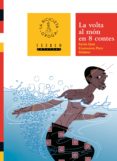 la volta al món en 8 contes (valencià)-carles cano peiro-9788481311761 la volta al món en 8 contes (valencià)-carles cano peiro-9788481311761