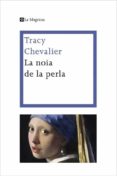 la noia de la perla-tracy chevalier-9788482642161 la noia de la perla-tracy chevalier-9788482642161