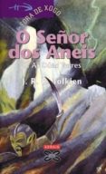 as duas torres (o señor dos aneis, vol.ii)-j.r.r. tolkien-9788483028261 as duas torres (o señor dos aneis, vol.ii)-j.r.r. tolkien-9788483028261