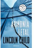 armonia letal-lincoln child-9788483461761 armonia letal-lincoln child-9788483461761