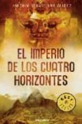 el imperio de los cuatro horizontes-joachim sebastiano valdez-9788483469361 el imperio de los cuatro horizontes-joachim sebastiano valdez-9788483469361