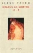gradus ad mortem ix-x-jesus pardo-9788483749661 gradus ad mortem ix-x-jesus pardo-9788483749661
