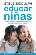 educar niñas-steve biddulph-9788484289661 educar niñas-steve biddulph-9788484289661