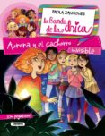 aurora y el cachorro invisible (la banda de las chicas)-paola zannoner-9788484837961 aurora y el cachorro invisible (la banda de las chicas)-paola zannoner-9788484837961