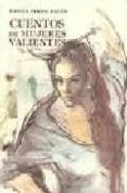 cuentos de mujeres valientes-emilia pardo bazan-9788489142961 cuentos de mujeres valientes-emilia pardo bazan-9788489142961