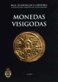 monedas visigodas-alberto canto garcia-fatima martin escudero-9788489512061 monedas visigodas-alberto canto garcia-fatima martin escudero-9788489512061