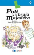 poli y la bruja majadera-blanca garcia-valdecasas-9788489655461 poli y la bruja majadera-blanca garcia-valdecasas-9788489655461