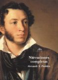 narraciones completas-alexander sergeyevich pushkin-9788489846661 narraciones completas-alexander sergeyevich pushkin-9788489846661