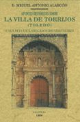 apuntes historicos sobre la villa de torrijos (toledo) y sus mas esclarecidos bienhechores (ed. facsimil)-9788490015261 apuntes historicos sobre la villa de torrijos (toledo) y sus mas esclarecidos bienhechores (ed. facsimil)-9788490015261