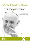 politica y sociedad-jorge bergoglio papa francisco-9788490559161 politica y sociedad-jorge bergoglio papa francisco-9788490559161