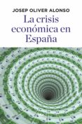la crisis economica en españa (ebook)-9788490569061 la crisis economica en españa (ebook)-9788490569061