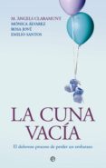 la cuna vacía (ebook)-maria angels claramunt-monica alvarez-rosa jove-9788490602461 la cuna vacía (ebook)-maria angels claramunt-monica alvarez-rosa jove-9788490602461