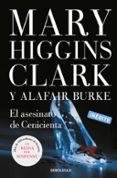 el asesinato de cenicienta-mary higgins clark-alafair burke-9788490627761 el asesinato de cenicienta-mary higgins clark-alafair burke-9788490627761