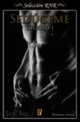 sedúceme (gigoló 1) (ebook)-chris razo-9788490699461 sedúceme (gigoló 1) (ebook)-chris razo-9788490699461