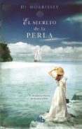 el secreto de la perla-di morrissey-9788490701461 el secreto de la perla-di morrissey-9788490701461