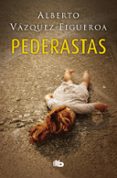pederastas-alberto vazquez figueroa-9788490705261 pederastas-alberto vazquez figueroa-9788490705261